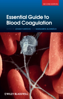 Essential Guide to Blood Coagulation, Paperback / softback Book Essential Guide to Blood Coagulation, Paperback / softback Book