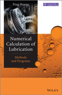 Numerical Calculation of Lubrication : Methods and Programs, Hardback Book Numerical Calculation of Lubrication : Methods and Programs, Hardback Book