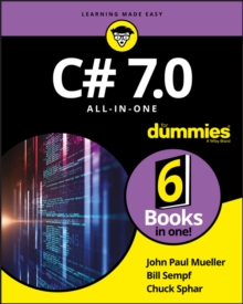 C# 7.0 All-in-One For Dummies, Paperback Book C# 7.0 All-in-One For Dummies, Paperback Book