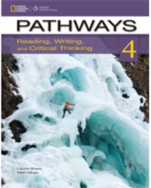 Pathways 4: Reading, Writing, and Critical Thinking: Text with Online Access Code, Mixed media product Book Pathways 4: Reading, Writing, and Critical Thinking: Text with Online Access Code, Mixed media product Book