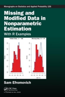 Missing and Modified Data in Nonparametric Estimation : With R Examples, Hardback Book Missing and Modified Data in Nonparametric Estimation : With R Examples, Hardback Book