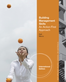 Building Management Skills : An Action-First Approach, International Edition, Paperback / softback Book Building Management Skills : An Action-First Approach, International Edition, Paperback / softback Book