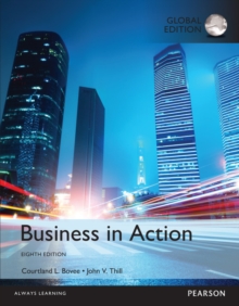 Business in Action, Global Edition, Paperback / softback Book Business in Action, Global Edition, Paperback / softback Book