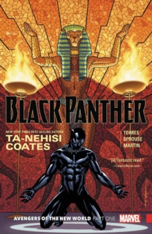 Black Panther Book 4: Avengers Of The New World Part 1, Paperback / softback Book Black Panther Book 4: Avengers Of The New World Part 1, Paperback / softback Book