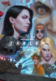 Fables The Deluxe Edition Book Fifteen, Hardback Book Fables The Deluxe Edition Book Fifteen, Hardback Book