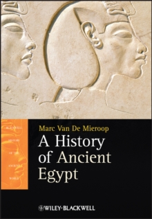 A History of Ancient Egypt, Paperback / softback Book A History of Ancient Egypt, Paperback / softback Book