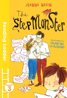 The Stepmonster, Paperback / softback Book The Stepmonster, Paperback / softback Book