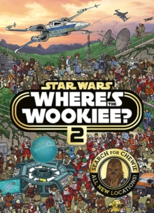 Star Wars Where's the Wookiee 2 Search and Find Activity Book, Hardback Book Star Wars Where's the Wookiee 2 Search and Find Activity Book, Hardback Book