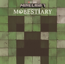 Minecraft Mobestiary : An official Minecraft book from Mojang, Hardback Book Minecraft Mobestiary : An official Minecraft book from Mojang, Hardback Book