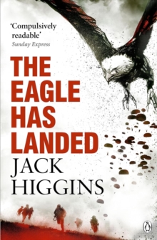 The Eagle Has Landed, Paperback / softback Book The Eagle Has Landed, Paperback / softback Book