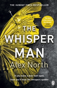 The Whisper Man : The chilling must-read Richard & Judy thriller pick, Paperback / softback Book The Whisper Man : The chilling must-read Richard & Judy thriller pick, Paperback / softback Book