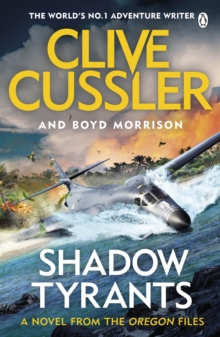Shadow Tyrants : Oregon Files #13, Paperback / softback Book Shadow Tyrants : Oregon Files #13, Paperback / softback Book