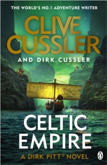Celtic Empire : Dirk Pitt #25, Paperback / softback Book Celtic Empire : Dirk Pitt #25, Paperback / softback Book