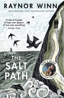 The Salt Path : The Sunday Times bestseller, shortlisted for the 2018 Costa Biography Award & The Wainwright Prize, Paperback / softback Book The Salt Path : The Sunday Times bestseller, shortlisted for the 2018 Costa Biography Award & The Wainwright Prize, Paperback / softback Book