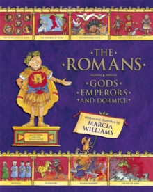 The Romans: Gods, Emperors and Dormice, Hardback Book The Romans: Gods, Emperors and Dormice, Hardback Book
