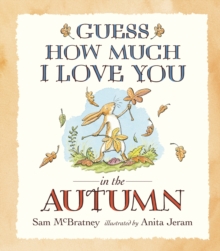 Guess How Much I Love You in the Autumn, Paperback Book Guess How Much I Love You in the Autumn, Paperback Book