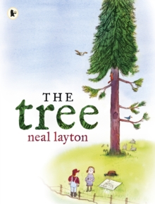 The Tree : An Environmental Fable, Paperback / softback Book The Tree : An Environmental Fable, Paperback / softback Book