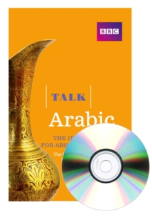 Talk Arabic(Book/CD Pack) : The ideal Arabic course for absolute beginners, Mixed media product Book Talk Arabic(Book/CD Pack) : The ideal Arabic course for absolute beginners, Mixed media product Book