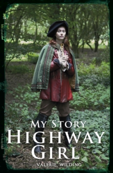 Highway Girl, Paperback / softback Book Highway Girl, Paperback / softback Book