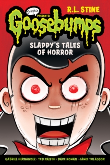 Slappy and Other Horror Stories, Paperback / softback Book Slappy and Other Horror Stories, Paperback / softback Book