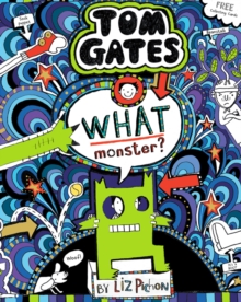 What Monster? (Tom Gates #15) (PB), Paperback / softback Book What Monster? (Tom Gates #15) (PB), Paperback / softback Book