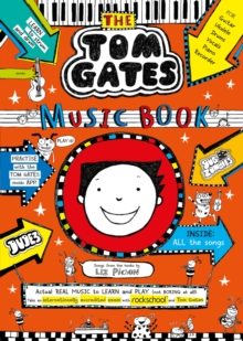 Tom Gates: The Music Book, Paperback / softback Book Tom Gates: The Music Book, Paperback / softback Book
