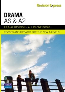 Revision Express AS and A2 Drama, Paperback / softback Book Revision Express AS and A2 Drama, Paperback / softback Book