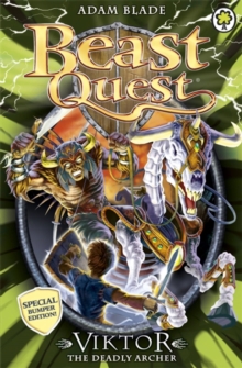 Beast Quest: Viktor the Deadly Archer : Special 11, Paperback Book Beast Quest: Viktor the Deadly Archer : Special 11, Paperback Book