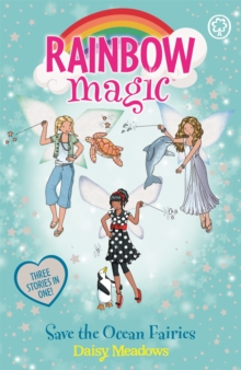Rainbow Magic: Save the Ocean Fairies : Special, Paperback / softback Book Rainbow Magic: Save the Ocean Fairies : Special, Paperback / softback Book