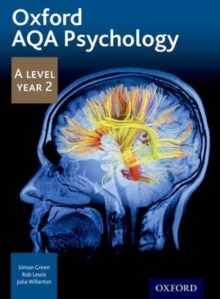 Oxford AQA Psychology A Level: Year 2, Paperback / softback Book Oxford AQA Psychology A Level: Year 2, Paperback / softback Book