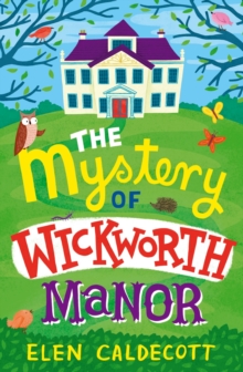 The Mystery of Wickworth Manor, Paperback Book The Mystery of Wickworth Manor, Paperback Book