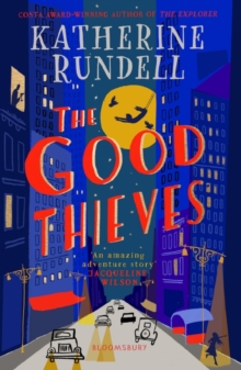 The Good Thieves, Hardback Book The Good Thieves, Hardback Book