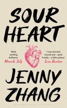 Sour Heart, Hardback Book Sour Heart, Hardback Book