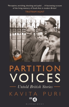 Partition Voices : Untold British Stories, Hardback Book Partition Voices : Untold British Stories, Hardback Book