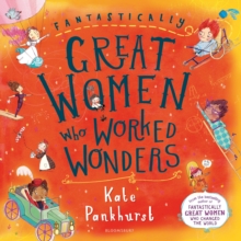 Fantastically Great Women Who Worked Wonders, Paperback / softback Book Fantastically Great Women Who Worked Wonders, Paperback / softback Book