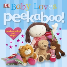 Baby Loves Peekaboo!, Board book Book Baby Loves Peekaboo!, Board book Book