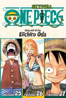 One Piece: Skypeia 25-26-27, Vol. 9 (Omnibus Edition), Paperback / softback Book One Piece: Skypeia 25-26-27, Vol. 9 (Omnibus Edition), Paperback / softback Book