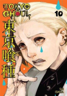 Tokyo Ghoul, Vol. 10, Paperback / softback Book Tokyo Ghoul, Vol. 10, Paperback / softback Book