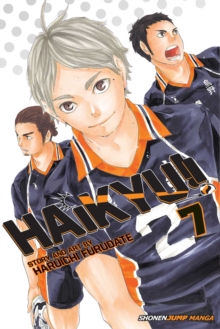 Haikyu!!, Vol. 7 : Evolution, Paperback / softback Book Haikyu!!, Vol. 7 : Evolution, Paperback / softback Book