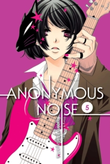 Anonymous Noise, Vol. 5, Paperback Book Anonymous Noise, Vol. 5, Paperback Book