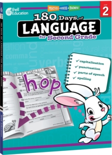 180 Days of Language for Second Grade : Practice, Assess, Diagnose, Paperback / softback Book 180 Days of Language for Second Grade : Practice, Assess, Diagnose, Paperback / softback Book