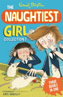 The Naughtiest Girl Collection 1 : Books 1-3, Paperback Book The Naughtiest Girl Collection 1 : Books 1-3, Paperback Book