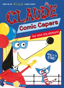 Claude TV Tie-ins: Claude Comic Capers, Paperback / softback Book Claude TV Tie-ins: Claude Comic Capers, Paperback / softback Book