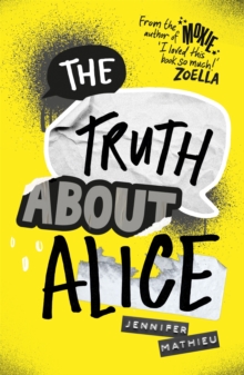 The Truth About Alice - from the author of MOXIE, Paperback Book The Truth About Alice - from the author of MOXIE, Paperback Book