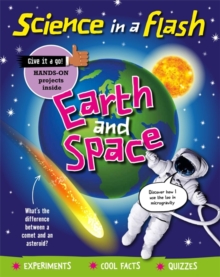 Science in a Flash: Earth and Space, Hardback Book Science in a Flash: Earth and Space, Hardback Book