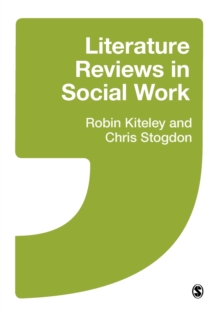 Literature Reviews in Social Work, Paperback / softback Book Literature Reviews in Social Work, Paperback / softback Book