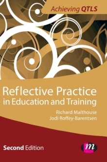 Reflective Practice in Education and Training, Hardback Book Reflective Practice in Education and Training, Hardback Book