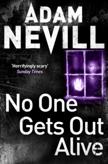 No One Gets Out Alive, Paperback / softback Book No One Gets Out Alive, Paperback / softback Book