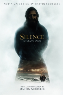 Silence : Film tie-in, Paperback / softback Book Silence : Film tie-in, Paperback / softback Book