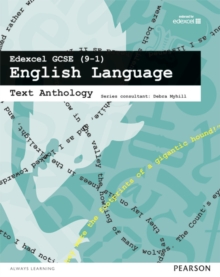 Edexcel GCSE (9-1) English Language Text Anthology : Edxcl GCSE(9-1) EngLang Anthology, Paperback / softback Book Edexcel GCSE (9-1) English Language Text Anthology : Edxcl GCSE(9-1) EngLang Anthology, Paperback / softback Book